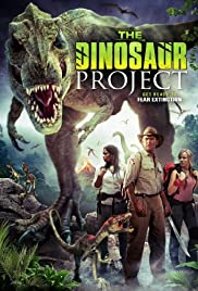 The Dinosaur Project (2012) ไดโนซอร์ เจาะแดนลี้ลับช็อกโลก