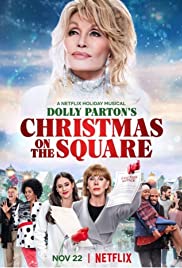 Dolly Parton’s Christmas on the Square | Netflix (2020) ดอลลี่ พาร์ตัน คริสต์มาส ออน เดอะ สแควร์