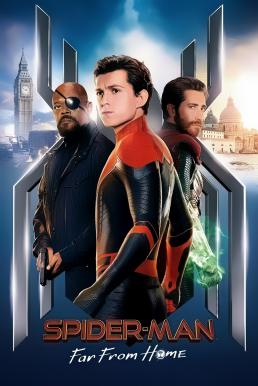 สไปเดอร์แมน ฟาร์ ฟรอม โฮม  Spider-Man- Far from Home (2019)