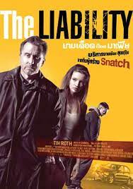 The Liability (2012) เกมเดือดเชือดมาเฟีย